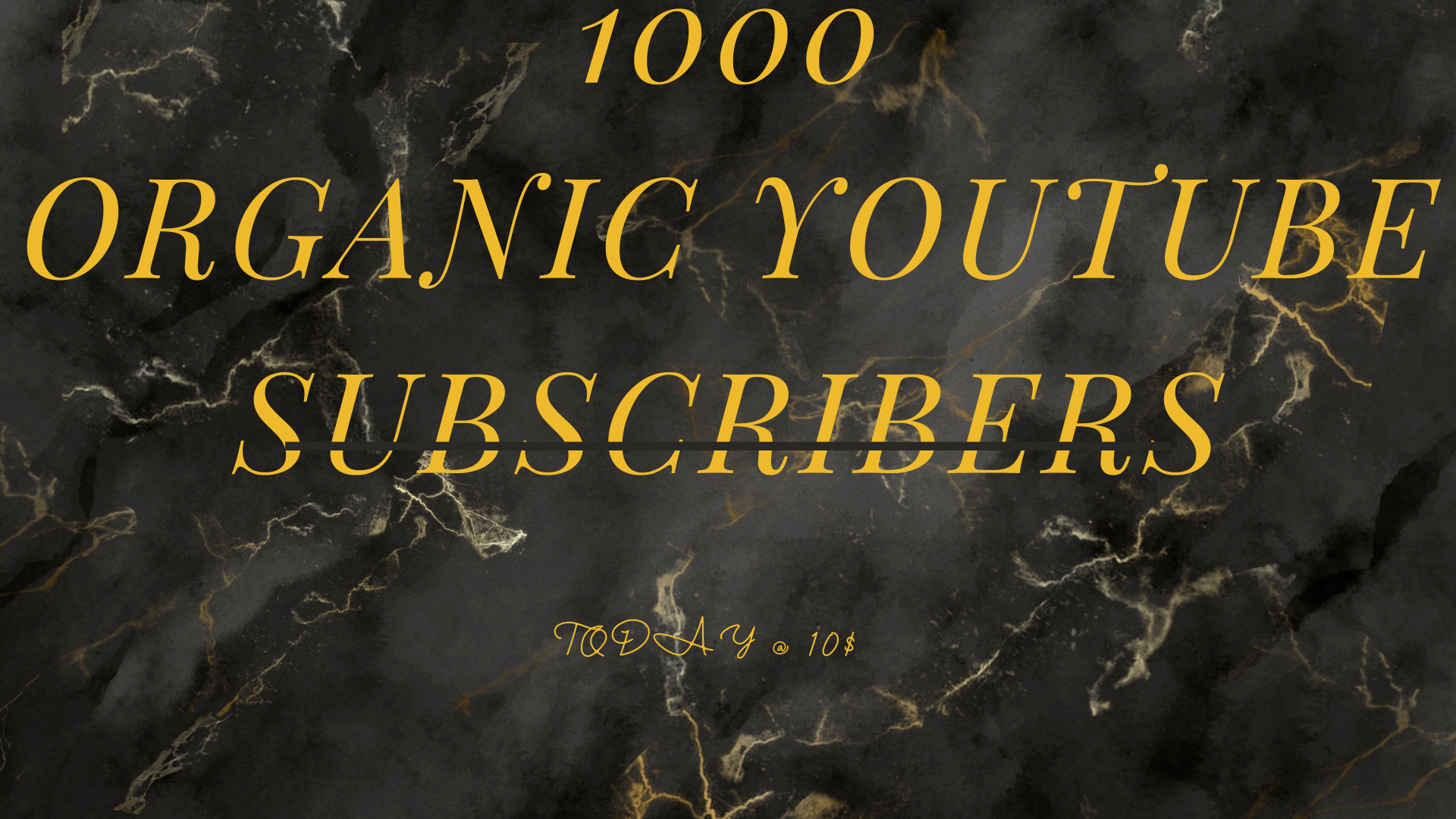 1000 YOUTUBE ORGANIC SUBSCRIBERS